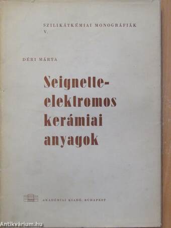 Seignette-elektromos kerámiai anyagok