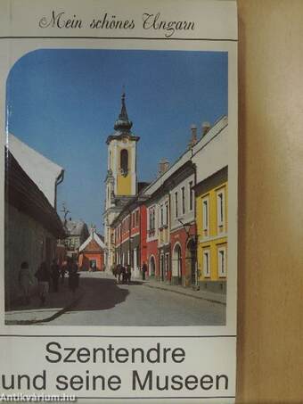 Szentendre und seine Museen