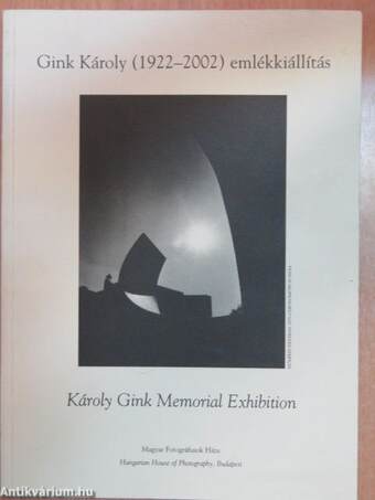 Gink Károly (1922-2002) emlékkiállítás