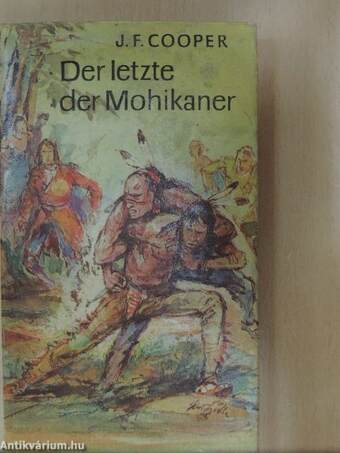 Der letzte der Mohikaner