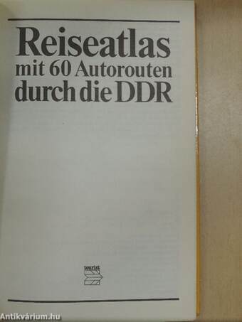 Reiseatlas mit 60 Autorouten durch die DDR