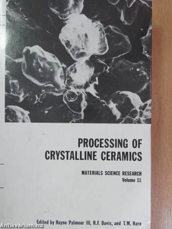 Processing of Crystalline Ceramics