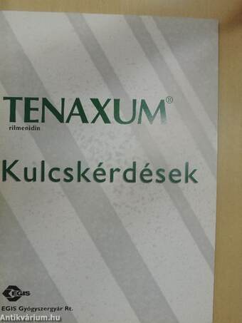 Tenaxum rilmenidin - Kulcskérdések