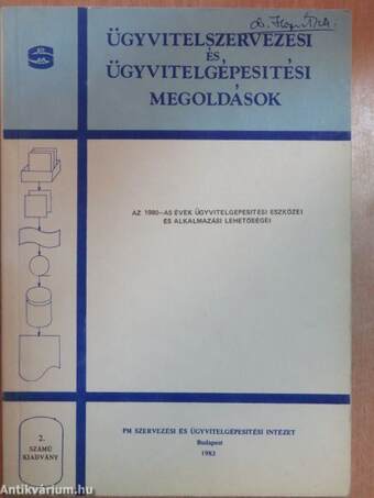 Az 1980-as évek ügyvitelgépesítési eszközei és alkalmazási lehetőségei