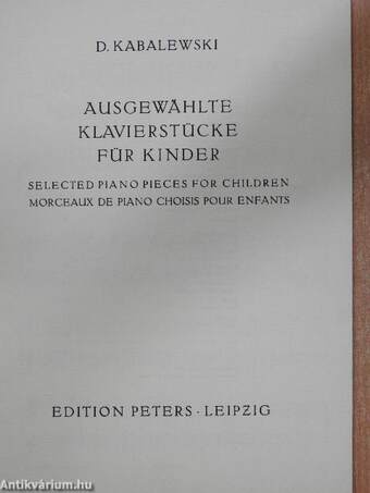 Ausgewählte Klavierstücke für Kinder/Selected Piano Pieces for Children/Morceaux de piano choisis pour enfants