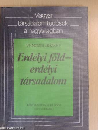 Erdélyi föld-erdélyi társadalom