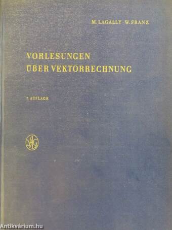 Vorlesungen Über Vektorrechnung