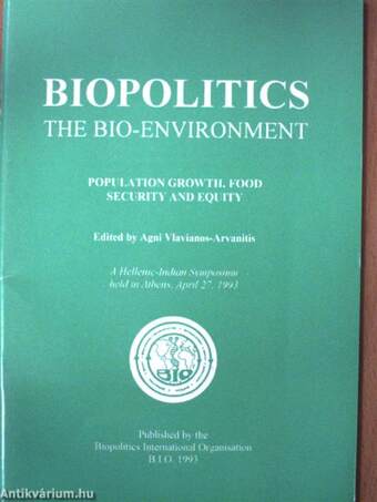 Biopolitics - The Bio-Environment