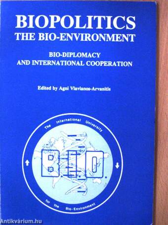 Biopolitics - The Bio-Environment