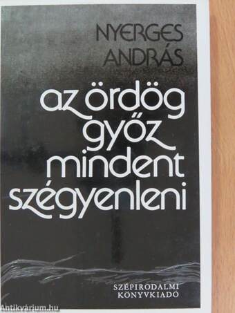 Az ördög győz mindent szégyenleni