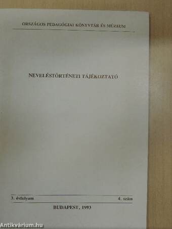 Neveléstörténeti tájékoztató 1993/4.