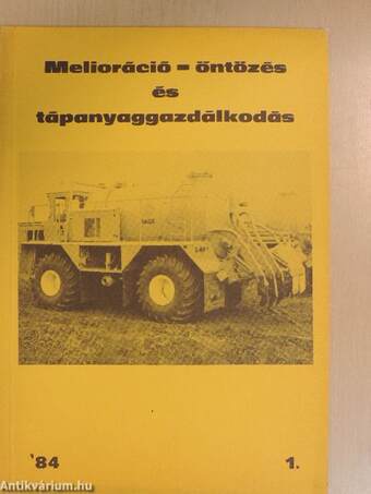 Melioráció-öntözés és tápanyaggazdálkodás 1984/1-3.