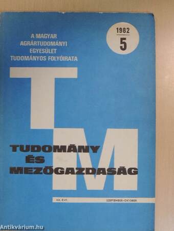 Tudomány és Mezőgazdaság 1982. szeptember-október