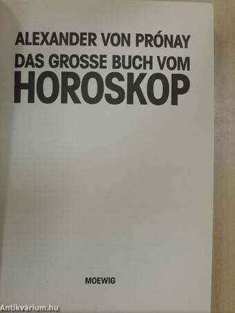 Das grosse Buch vom Horoskop