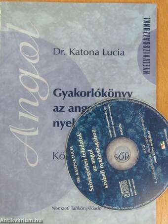 Gyakorlókönyv az angol szóbeli nyelvvizsgához - CD-vel