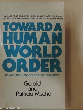 Toward a Human World Order