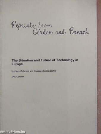 The Situation and Future of Technology in Europe