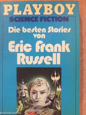 Die besten Stories von Eric Frank Russell