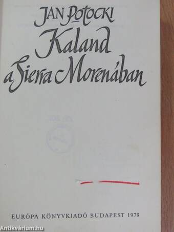 Kaland a Sierra Morenában