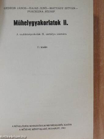 Műhelygyakorlatok II.