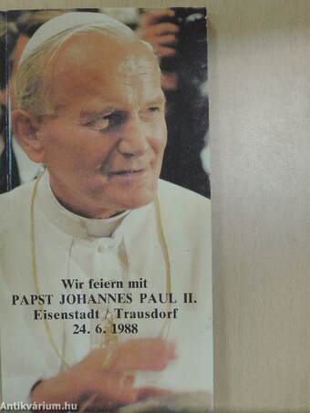 Wir feiern mit Papst Johannes Paul II.