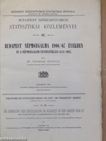 Budapest népmozgalma 1906/07 években és a népmozgalom statisztikája 1874-1907.