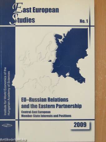 EU - Russian Relations and the Eastern Partnership
