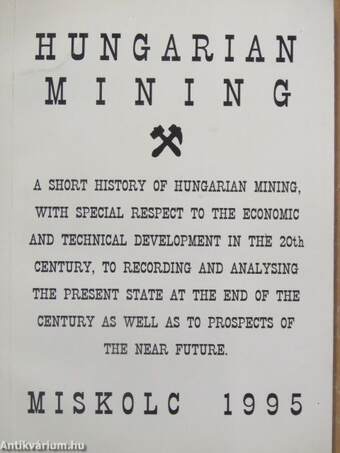 Hungarian Mining in the 20th Century