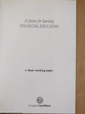 A future for learning Financing Education