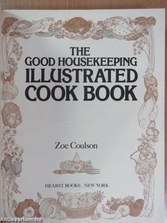 The Good Housekeeping Illustrated Cook Book