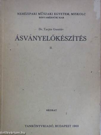 Ásványelőkészítés II.