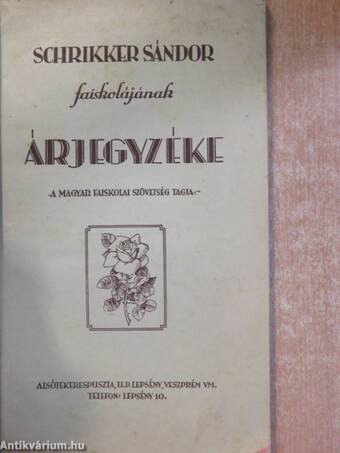 Schrikker Sándor faiskolájának árjegyzéke 1939-40