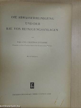 Die Abwasserreinigung und der bau von Reinigungsanlagen