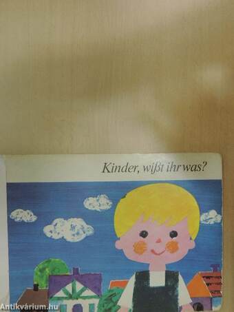 Kinder, wißt ihr was?