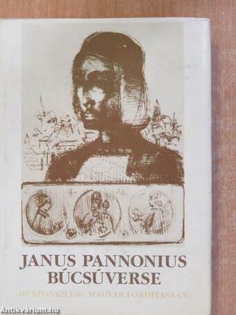 Janus Pannonius búcsúverse (dedikált példány)