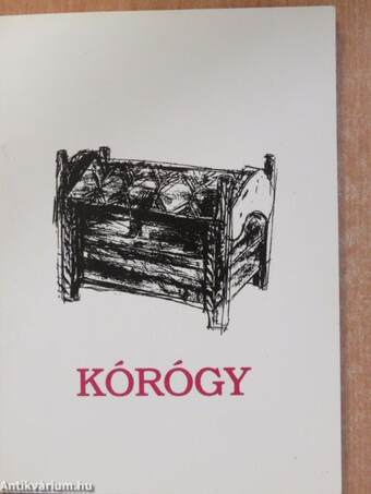 Kórógy (dedikált példány)