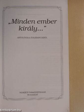 "Minden ember király..."