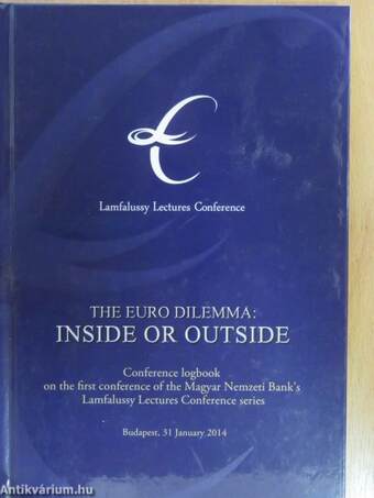 The Euro Dilemma - Inside or Outside