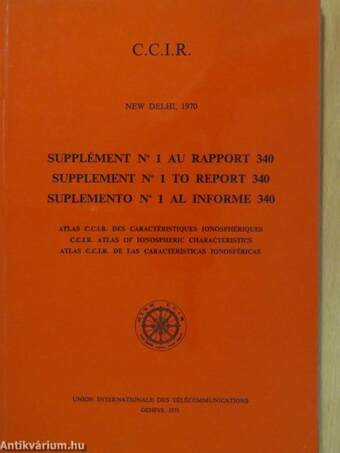 C.C.I.R. Supplément No. 1 au Rapport 340/Supplement No. 1 to Report 340/Suplemento No. 1 al Informe 340