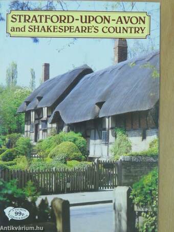 Stratford-Upon-Avon and Shakespeare's Country