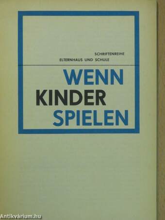 Wenn Kinder Spielen...