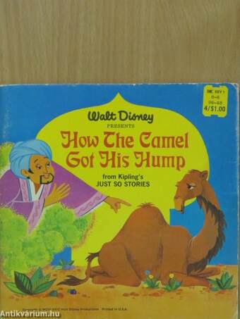 How the Camel Got His Hump