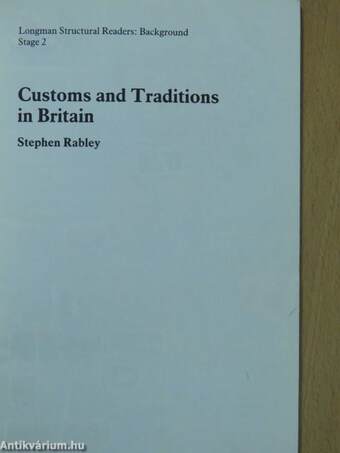 Customs and Traditions in Britain