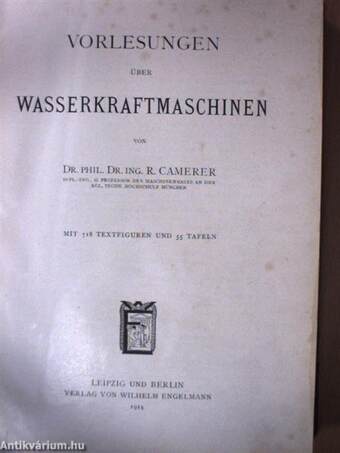 Vorlesungen über Wasserkraftmaschinen