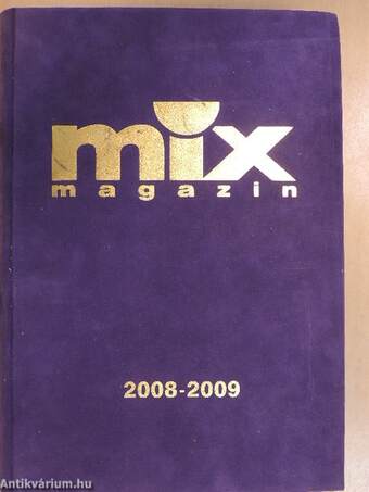 Mix Magazin 2008-2009. (nem teljes évfolyam)