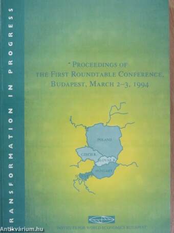 Proceedings of the First Roundtable Conference with the participation of Czech, Hungarian, Polish, Slovak and Sloven economists