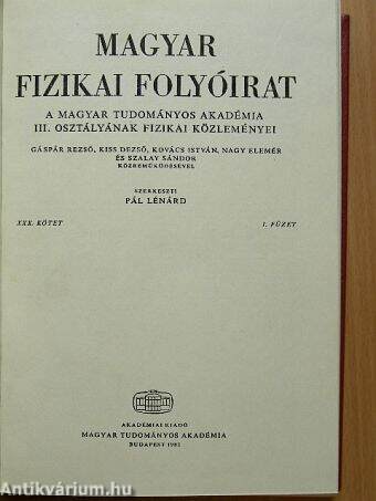Magyar Fizikai Folyóirat XXX. kötet 1-6. füzet
