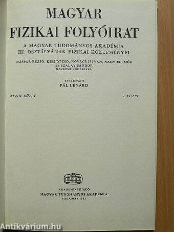 Magyar Fizikai Folyóirat XXXIII. kötet 1-6. füzet