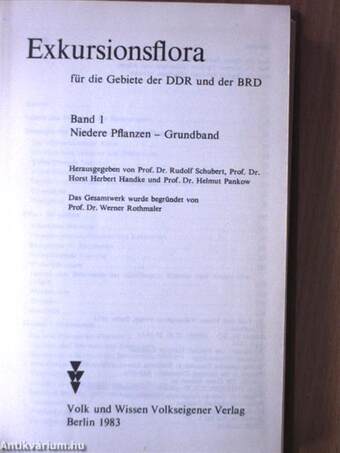 Exkursionsflora für die Gebiete der DDR und der BRD 1.