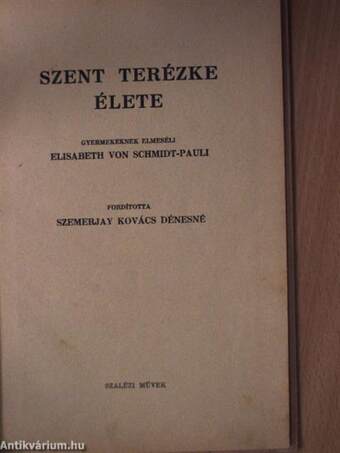 Szent Terézke élete